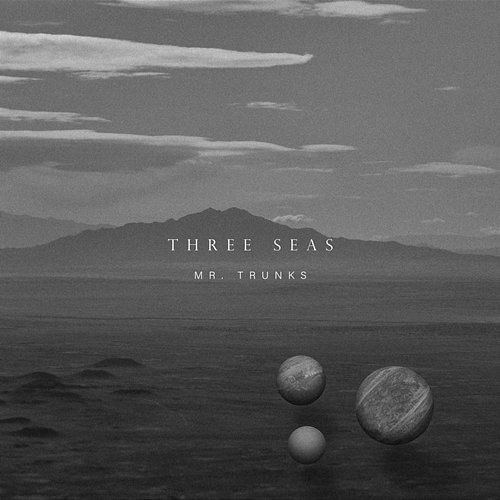 Three Seas Mr. Trunks