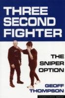 Three Second Fighter Thompson Geoff