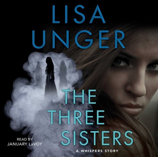 Three Sisters Unger Lisa