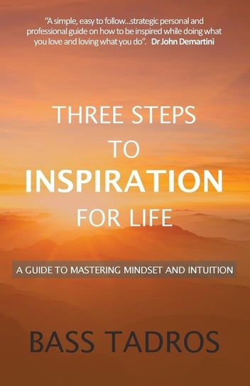 Three Steps to Inspiration for Life Tadros Bass