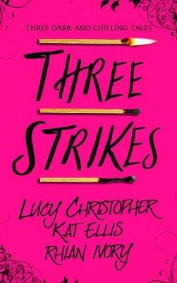 Three Strikes Christopher Lucy
