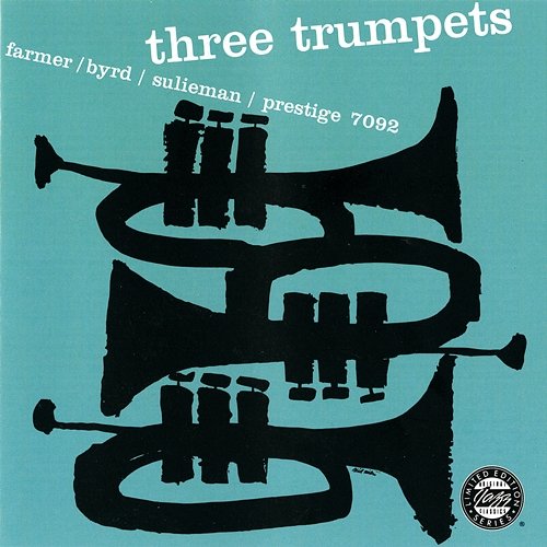 Three Trumpets Art Farmer, Donald Byrd, Idrees Sulieman