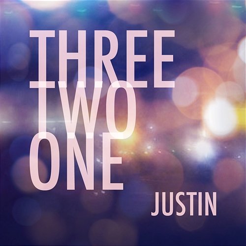 Three Two One Justin Lo