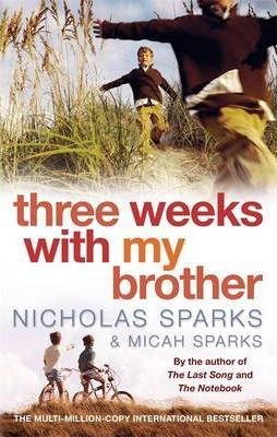 Three Weeks With My Brother Sparks Nicholas, Sparks Micah