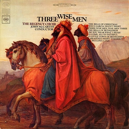 Three Wise Men The Regency Choir