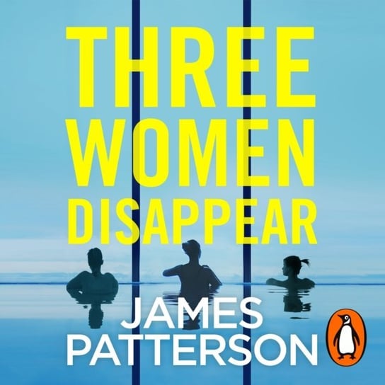 Three Women Disappear Patterson James