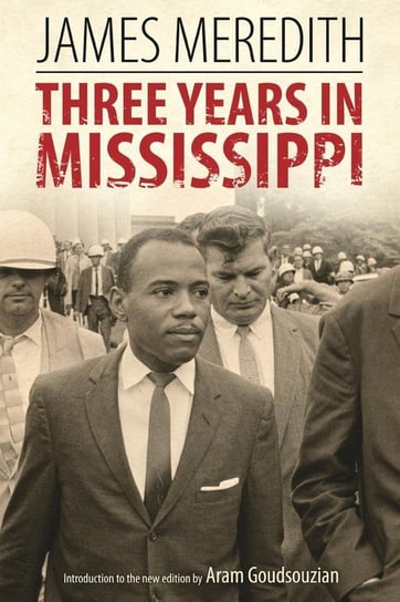 Three Years in Mississippi Meredith James