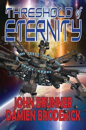 Threshold of Eternity Brunner John