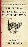 Thrice the Brinded Cat Hath Mew'd Bradley Alan