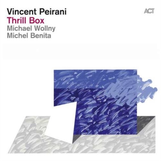 Thrill Box Peirani Vincent