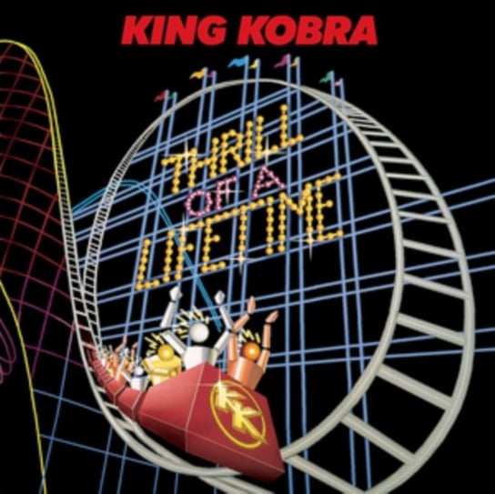 Thrill Of A Lifetime (Lim.Collector's Edition) King Kobra