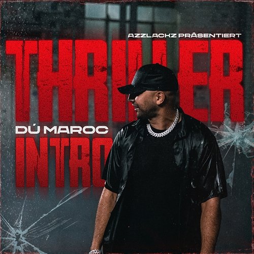 Thriller Dú Maroc