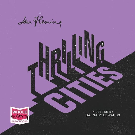 Thrilling Cities - audiobook Fleming Ian