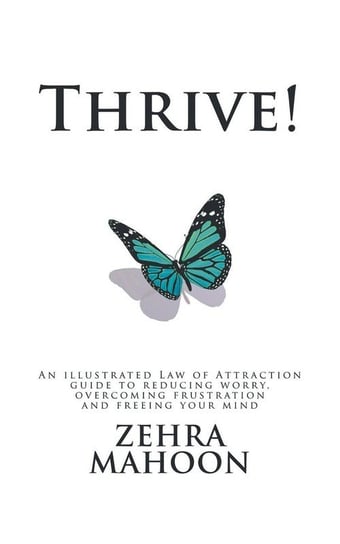 Thrive! Mahoon Zehra