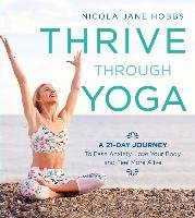 Thrive Through Yoga Hobbs Nicola Jane