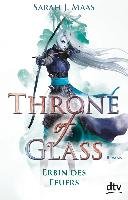 Throne of Glass 3 - Erbin des Feuers Maas Sarah J.