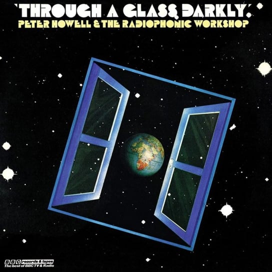 Through a Glass Darkly BBC Radiophonic Workshop