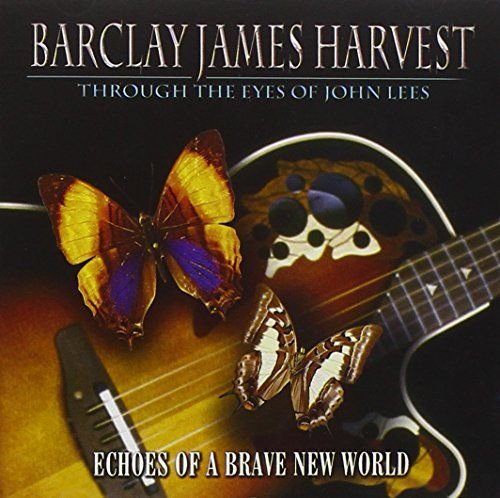 Through Eyes Of John Lees Barclay James Harvest