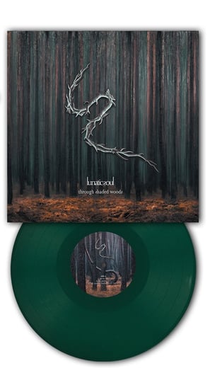 Through Shaded Woods (limitowany winyl w kolorze zielonym) Lunatic Soul