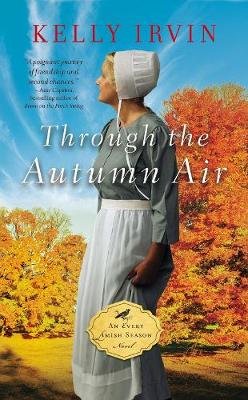 Through the Autumn Air Irvin Kelly