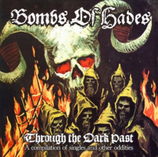 Through the Dark Past, płyta winylowa Bombs of Hades