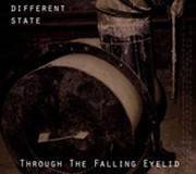 Through The Falling Eyelid Different State