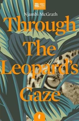 Through the Leopard's Gaze Jacaranda Books Art Music Ltd