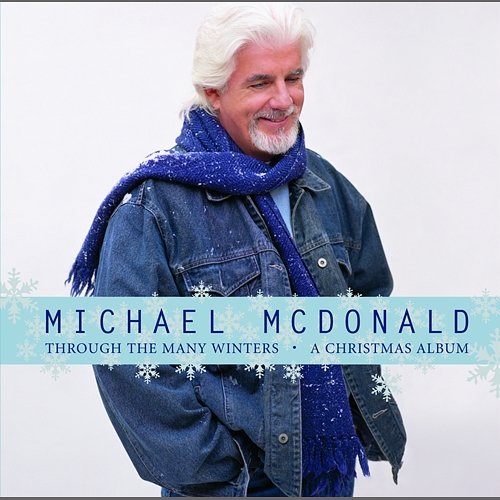 Through The Many Winters Michael McDonald