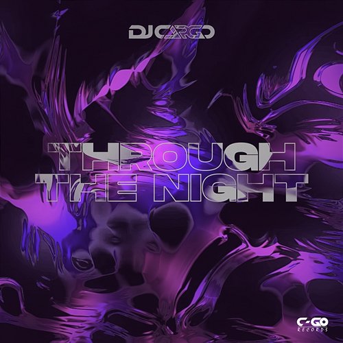 Through The Night DJ Cargo