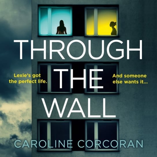 Through the Wall Corcoran Caroline