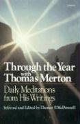 Through the Year with Thomas Merton Merton Thomas