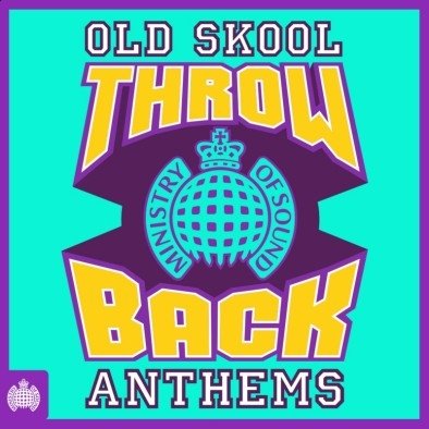 Throw Back Old Skool Anthems Various Artists