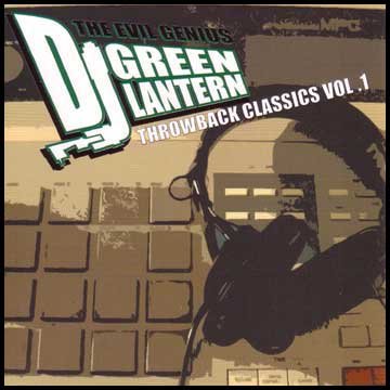 Throwback Classics. Volume 1 DJ Green
