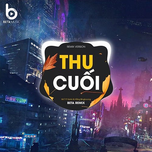 Thu Cuối Mr T, Yanbi & Hằng BingBoong