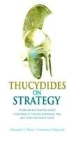 Thucydides on Strategy Platias Athanassios G., Koliopoulos Konstantinos