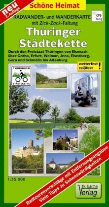 Thüringer Städtekette Radwander- und Wanderkarte 1 : 35 000 Barthel, Barthel Andreas Verlag