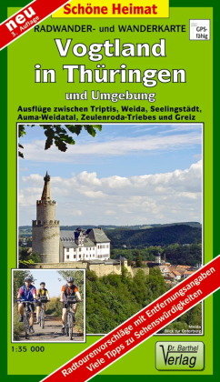 Thüringer Vogtland und Umgebung 1 : 35 000 / 1 : 50 000. Wander- und Radwanderkarte Barthel, Barthel Andreas Verlag