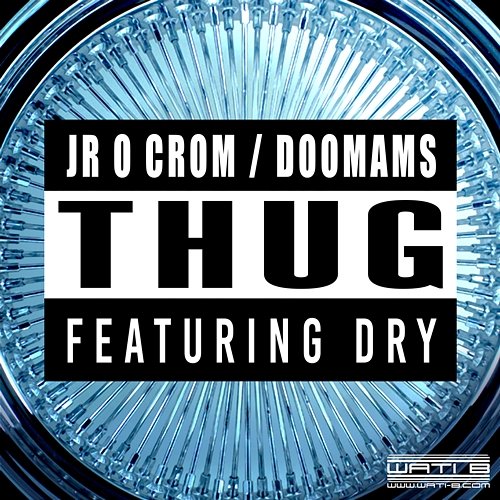 Thug Jr O Crom, Doomams feat. Dry