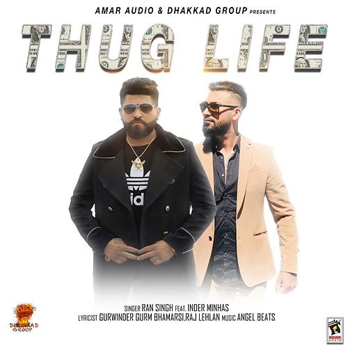 Thug Life Ran Singh feat. Inder Minhas