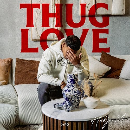 Thug Love Hekje31