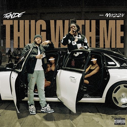 Thug With Me Tunde feat. Mozzy