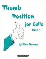 Thumb Position for Cello, Bk 1 Mooney Rick