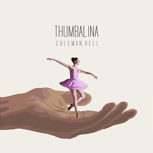 Thumbalina Coleman Hell
