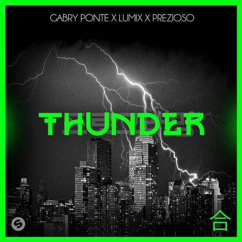 Thunder Gabry Ponte x LUM!X x Prezioso