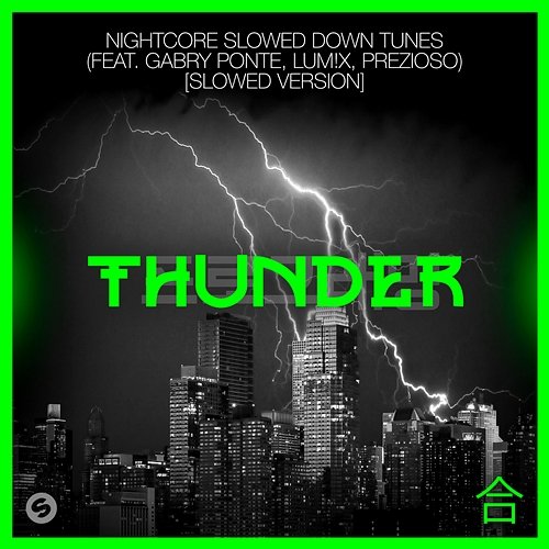 Thunder Nightcore Slowed Down Tunes