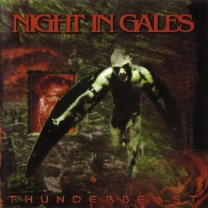 Thunderbeast (Remastered) Night In Gales