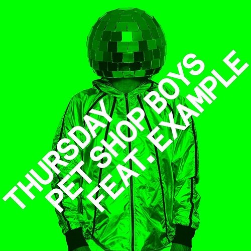 Thursday Pet Shop Boys feat. Example