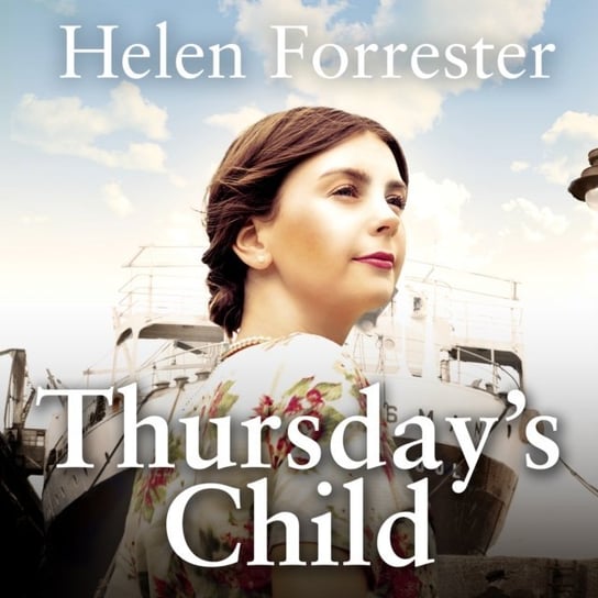 Thursday's Child Helen Forrester