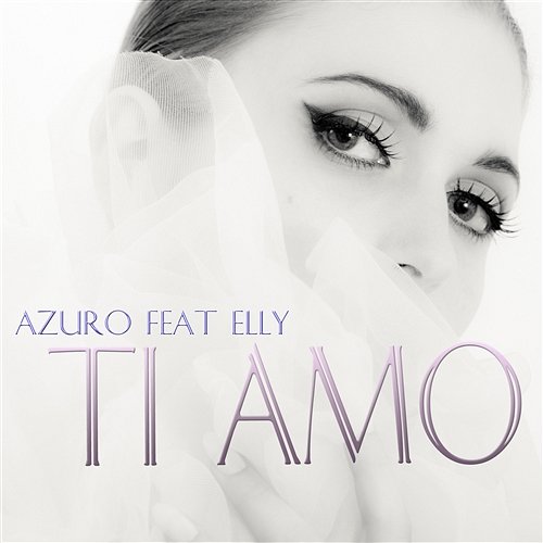 Ti amo Azuro feat. Elly