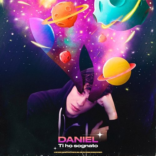 Ti ho sognato Daniel Cosmic